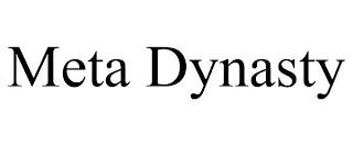 META DYNASTY trademark