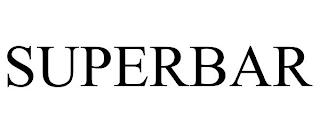 SUPERBAR trademark