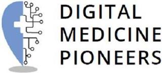 DIGITAL MEDICINE PIONEERS trademark