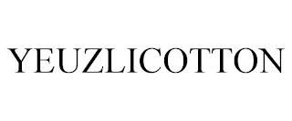 YEUZLICOTTON trademark