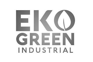 EKO GREEN INDUSTRIAL trademark