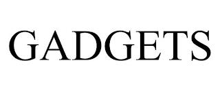 GADGETS trademark