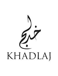 KHADLAJ trademark