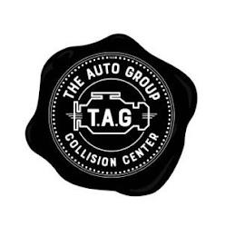 T.A.G THE AUTO GROUP COLLISION CENTER trademark