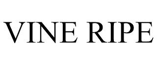 VINE RIPE trademark