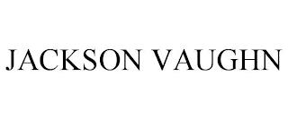 JACKSON VAUGHN trademark