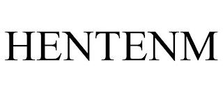 HENTENM trademark