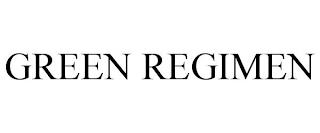 GREEN REGIMEN trademark