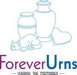 FOREVER URNS ¿ CHERISH THE MEMORIES ¿ trademark