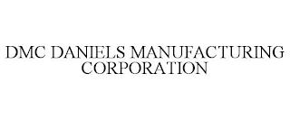 DMC DANIELS MANUFACTURING CORPORATION trademark