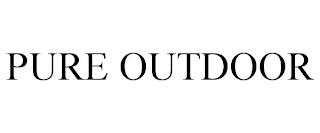 PURE OUTDOOR trademark