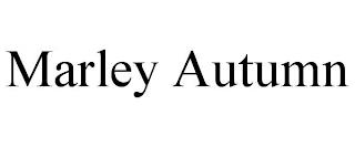 MARLEY AUTUMN trademark