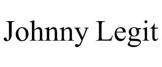 JOHNNY LEGIT trademark