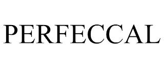 PERFECCAL trademark