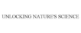 UNLOCKING NATURE'S SCIENCE trademark