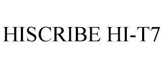 HISCRIBE HI-T7 trademark