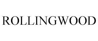 ROLLINGWOOD trademark