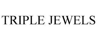 TRIPLE JEWELS trademark