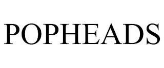 POPHEADS trademark