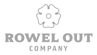 ROWEL OUT COMPANY trademark