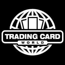 TRADING CARD WORLD trademark