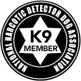 NATIONAL NARCOTIC DETECTOR DOG ASSOCIATION K9 MEMBER trademark