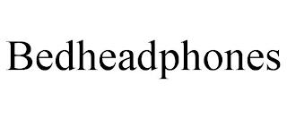 BEDHEADPHONES trademark