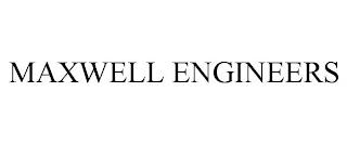 MAXWELL ENGINEERS trademark