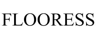 FLOORESS trademark