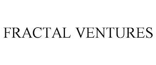 FRACTAL VENTURES trademark