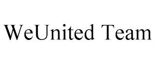 WEUNITED TEAM trademark