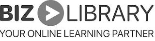 BIZ LIBRARY YOUR ONLINE LEARNING PARTNER trademark