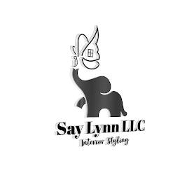 SAY LYNN LLC INTERIOR STYLING trademark