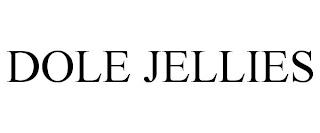 DOLE JELLIES trademark