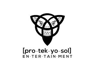 [PRO-TEK-YO-SOL] ENTERTAINMENT trademark