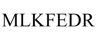 MLKFEDR trademark