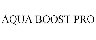 AQUA BOOST PRO trademark