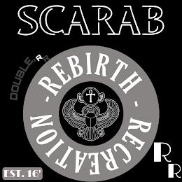 SCARAB DOUBLE RR REBIRTH RECREATION , EST 16' trademark