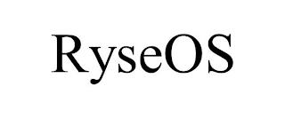 RYSEOS trademark