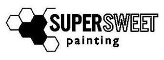 SUPERSWEET PAINTING trademark