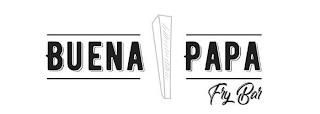 BUENA PAPA FRY BAR trademark