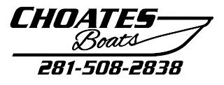 CHOATES BOATS 281-508-2838 trademark