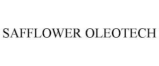 SAFFLOWER OLEOTECH trademark