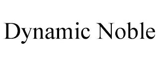 DYNAMIC NOBLE trademark