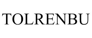 TOLRENBU trademark