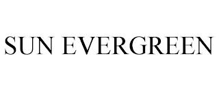 SUN EVERGREEN trademark