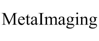 METAIMAGING trademark