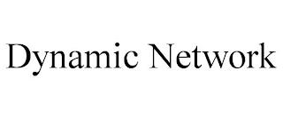 DYNAMIC NETWORK trademark