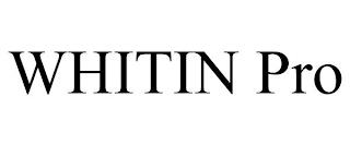 WHITIN PRO trademark