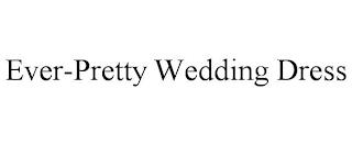 EVER-PRETTY WEDDING DRESS trademark